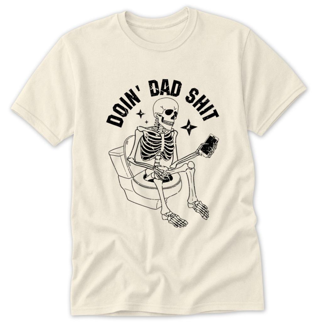 Dad Shit Classic Tee - Natural