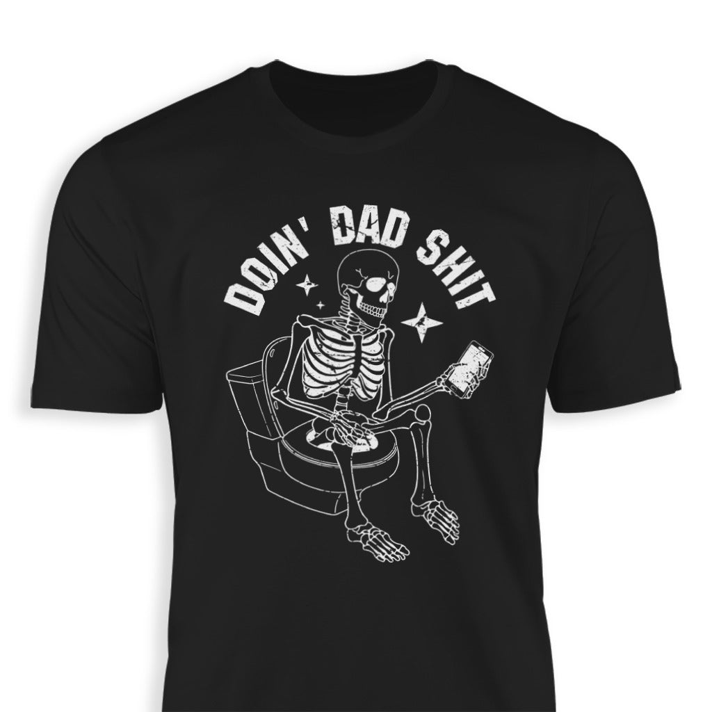 Dad Shit Classic Tee