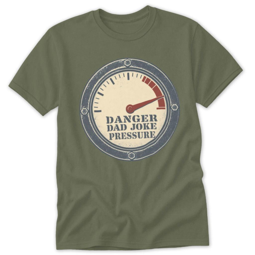 Danger Extremely High Dad Joke Pressure Classic Tee