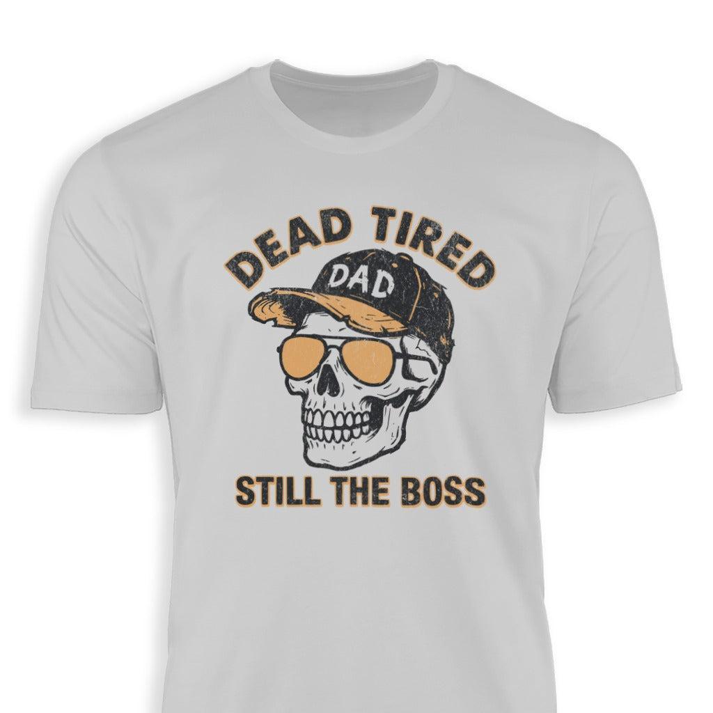 Dead Tired Dad Classic Tee