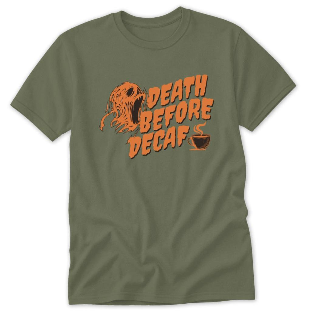 Death Before Decaf Classic Tee