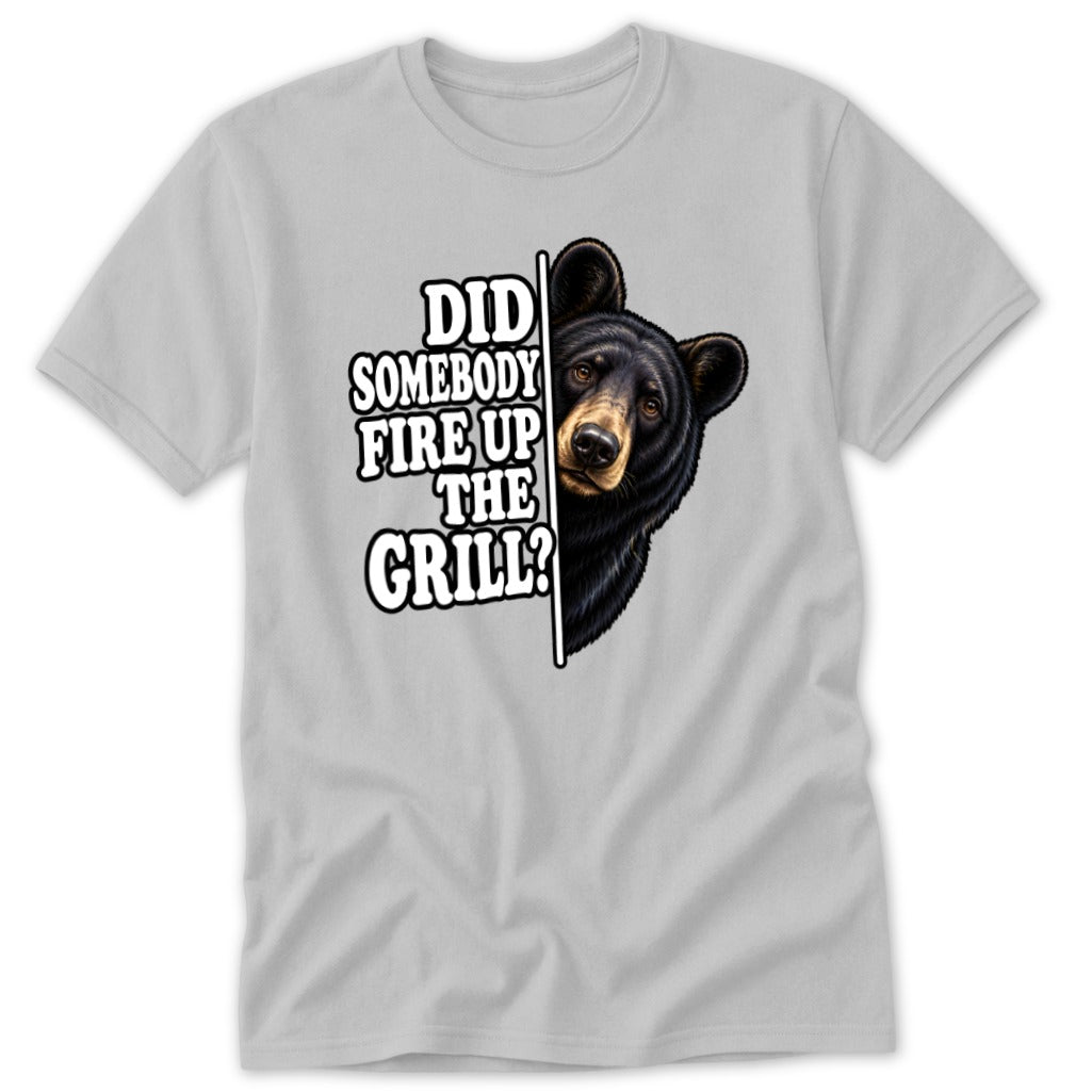 Did Somebody Fire Up the Grill Classic Tee