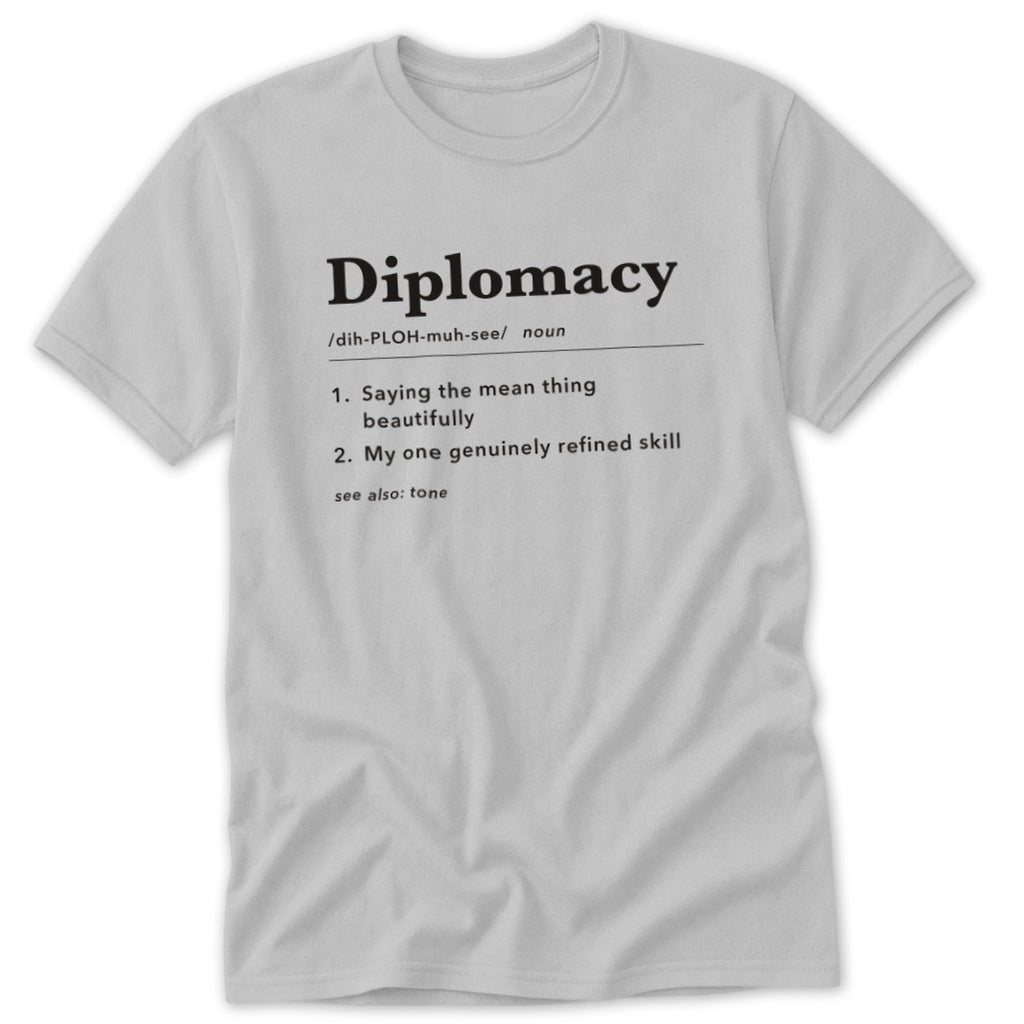 Diplomacy Definition Classic Tee