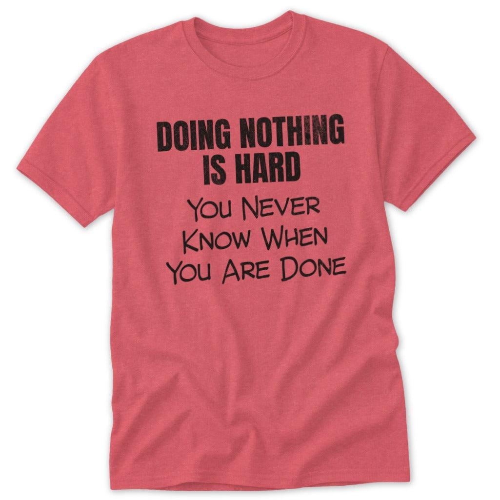 Doing Nothing Classic Tee
