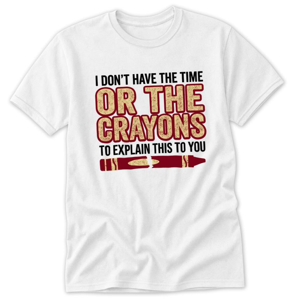 Don't Have the Time Classic Tee