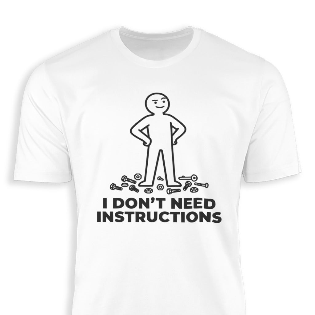 Don't Need Instructions