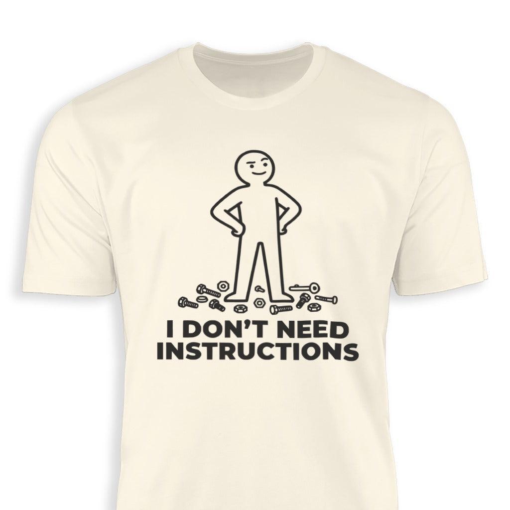 Don't Need Instructions