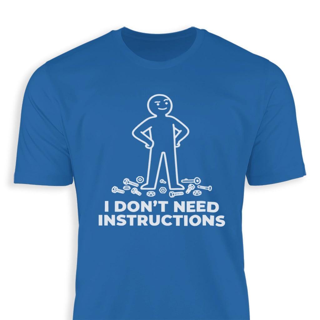 Don't Need Instructions
