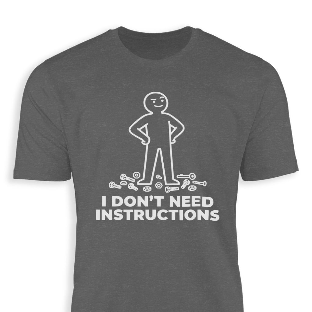 Don't Need Instructions