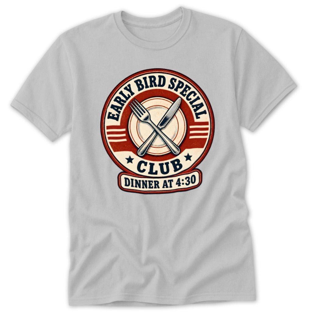 Early Bird Special Club Classic Tee