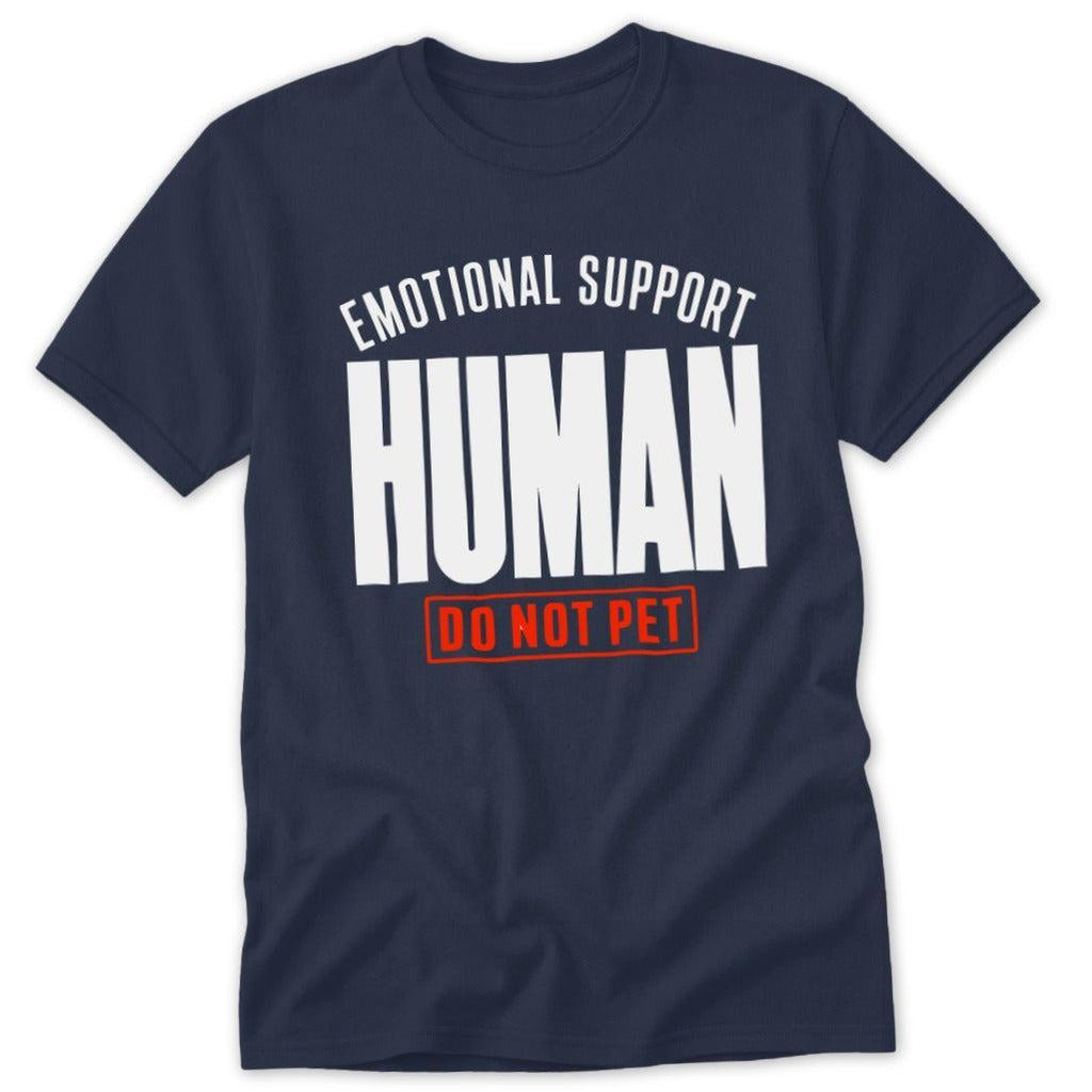 Emotional Support Human Classic Tee