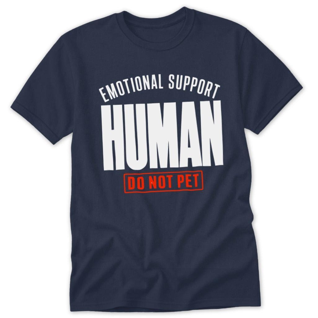 Emotional Support Human Classic Tee