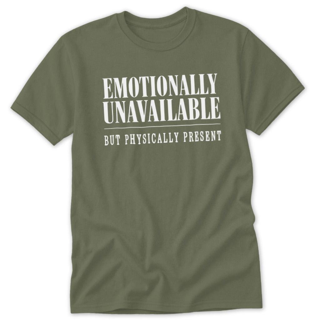 Emotionally Unavailable Classic Tee