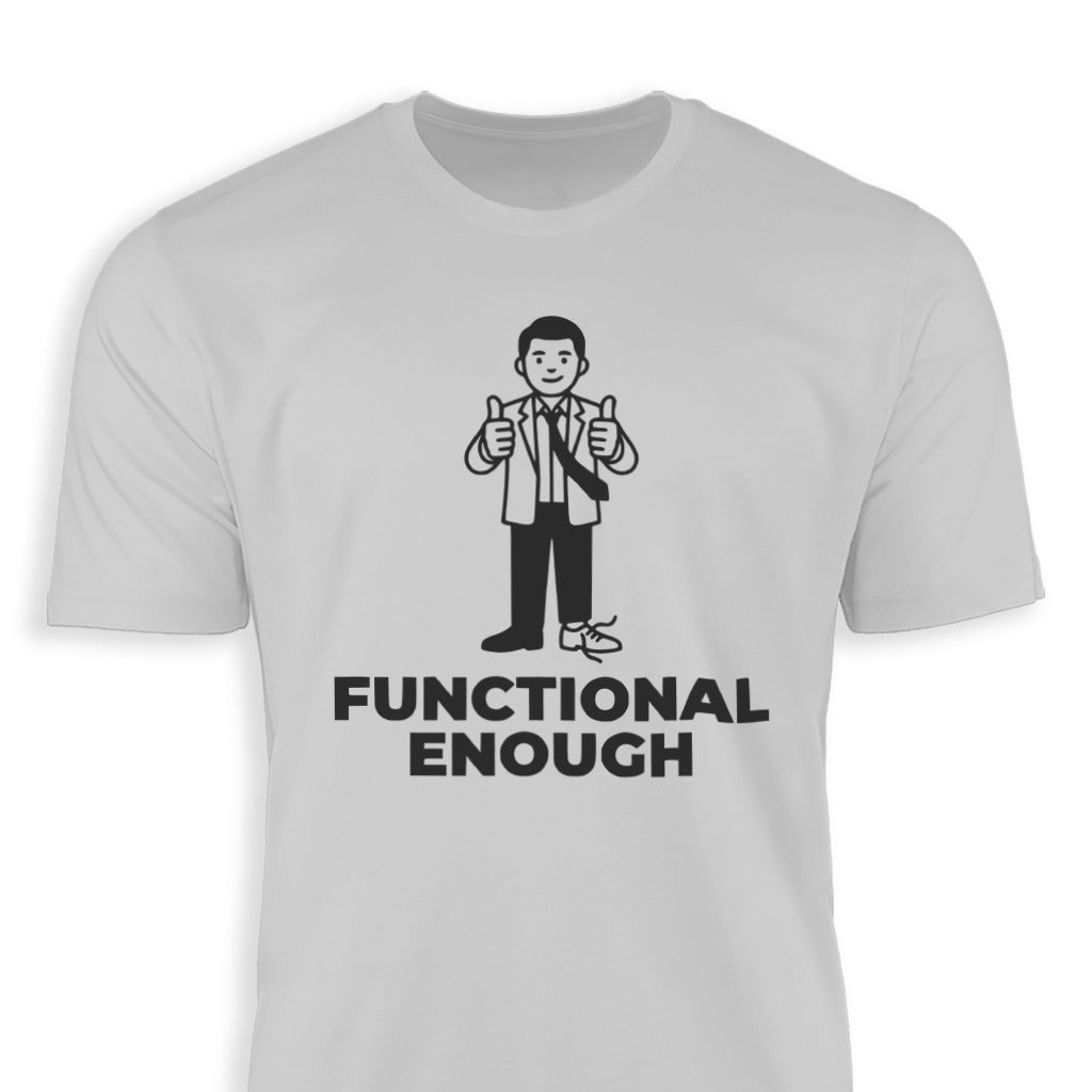 Functional Enough