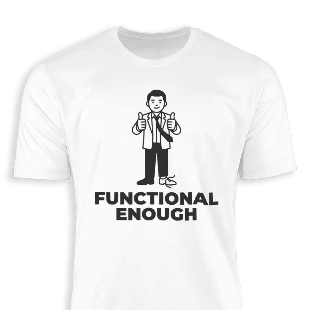 Functional Enough