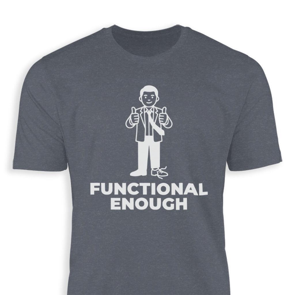 Functional Enough