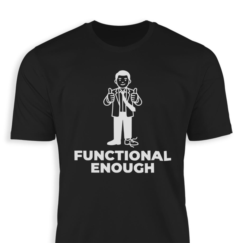Functional Enough