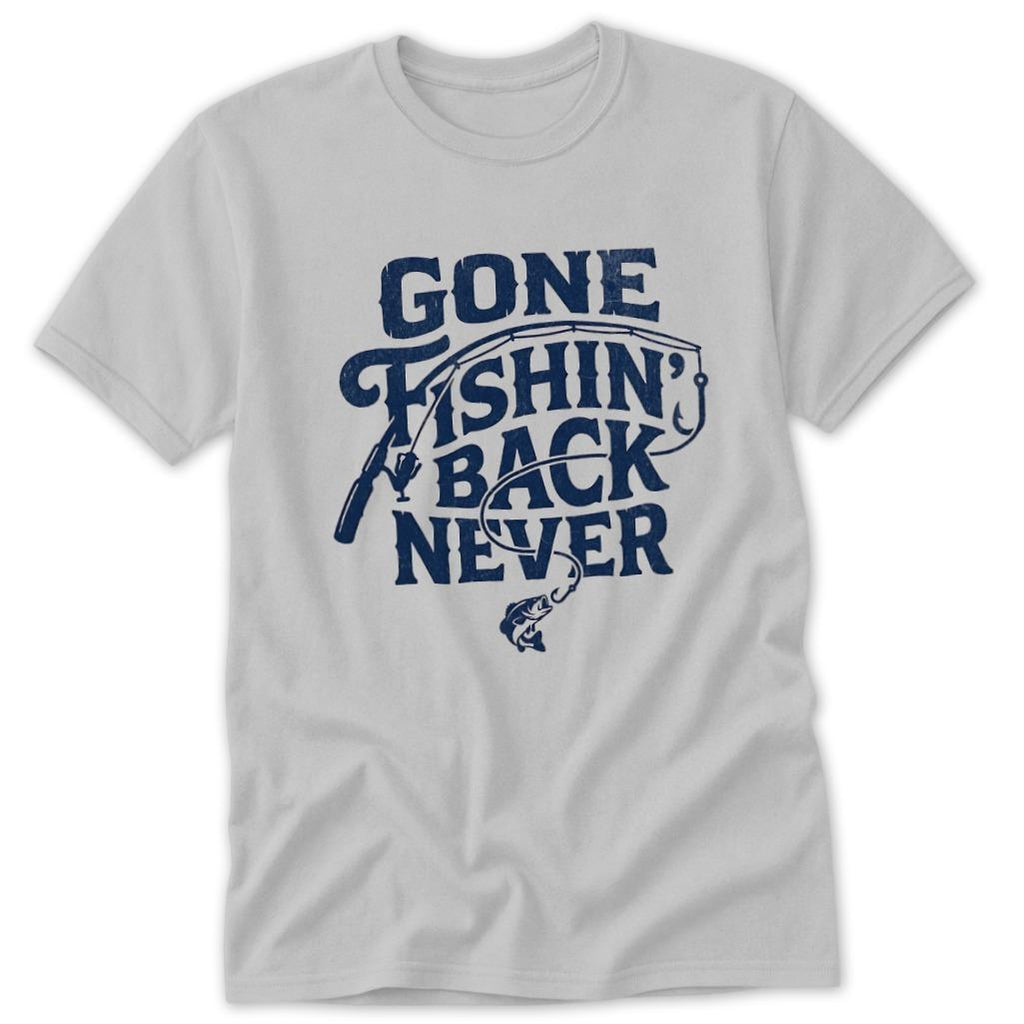 Gone Fishin' Classic Tee
