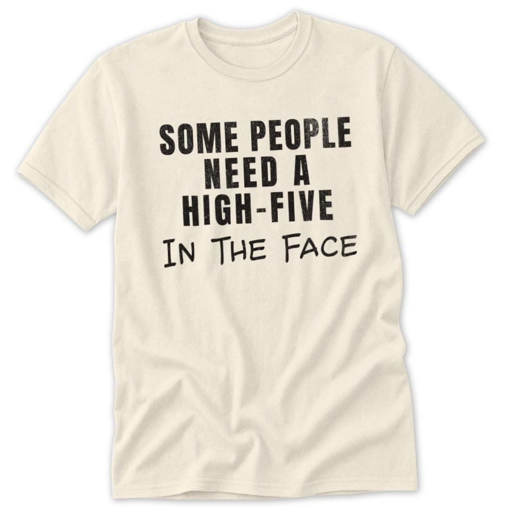 High-Five In The Face Classic Tee