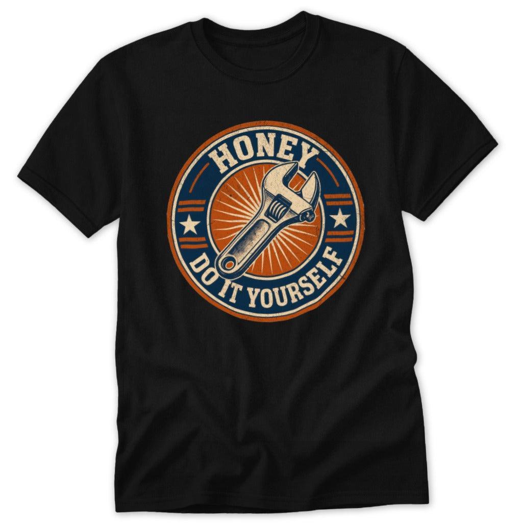 Honey Do It Tee