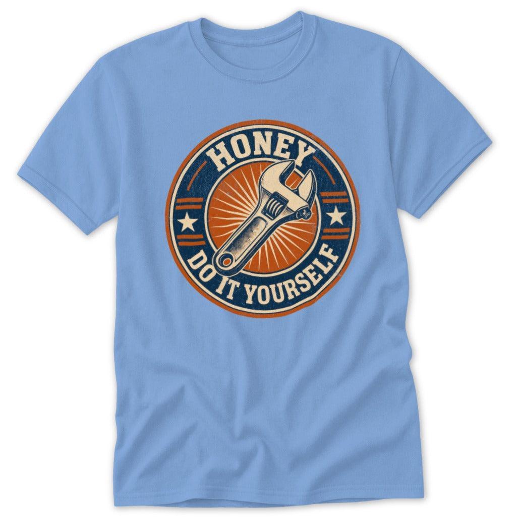 Honey Do It Tee