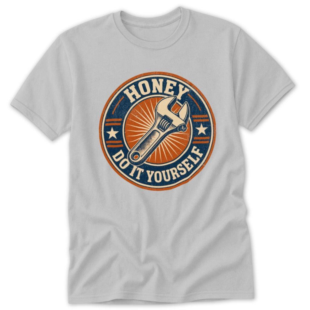 Honey Do It Tee