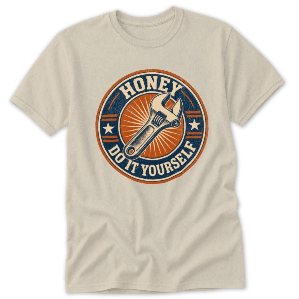 Honey Do It Tee