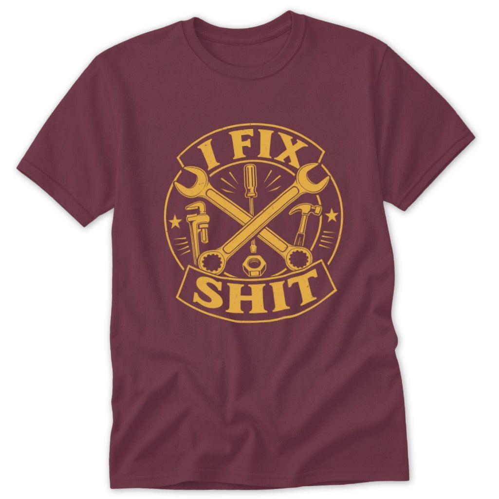 I Fix Shit Classic Tee