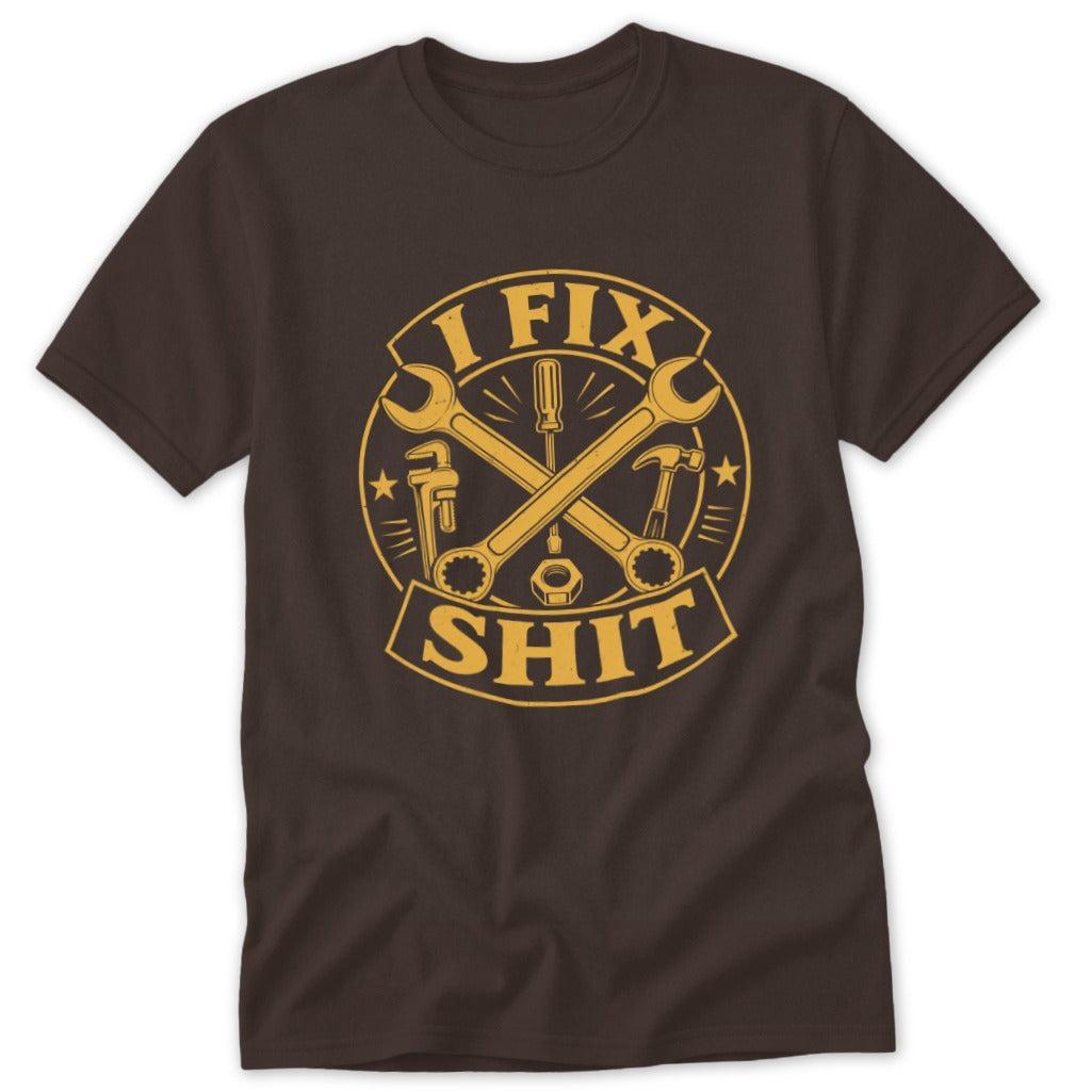 I Fix Shit Classic Tee
