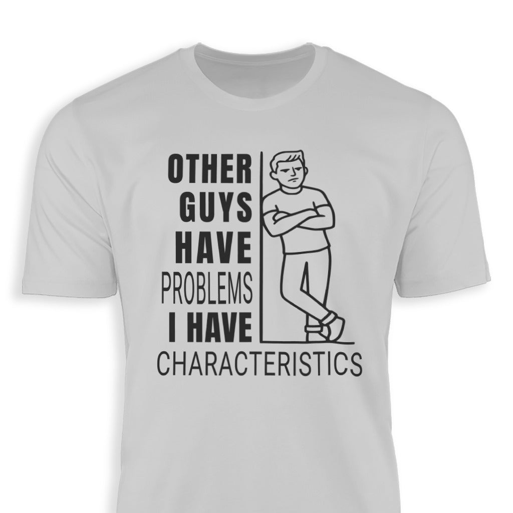 I Have Characteristics