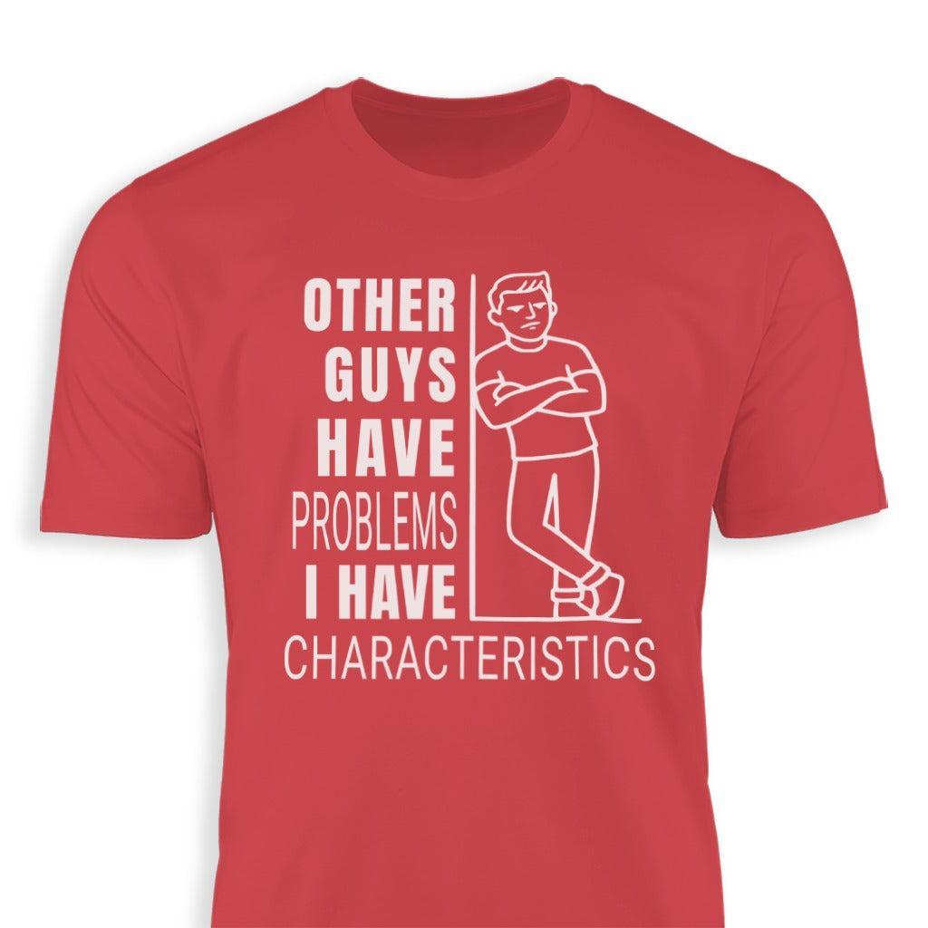 I Have Characteristics