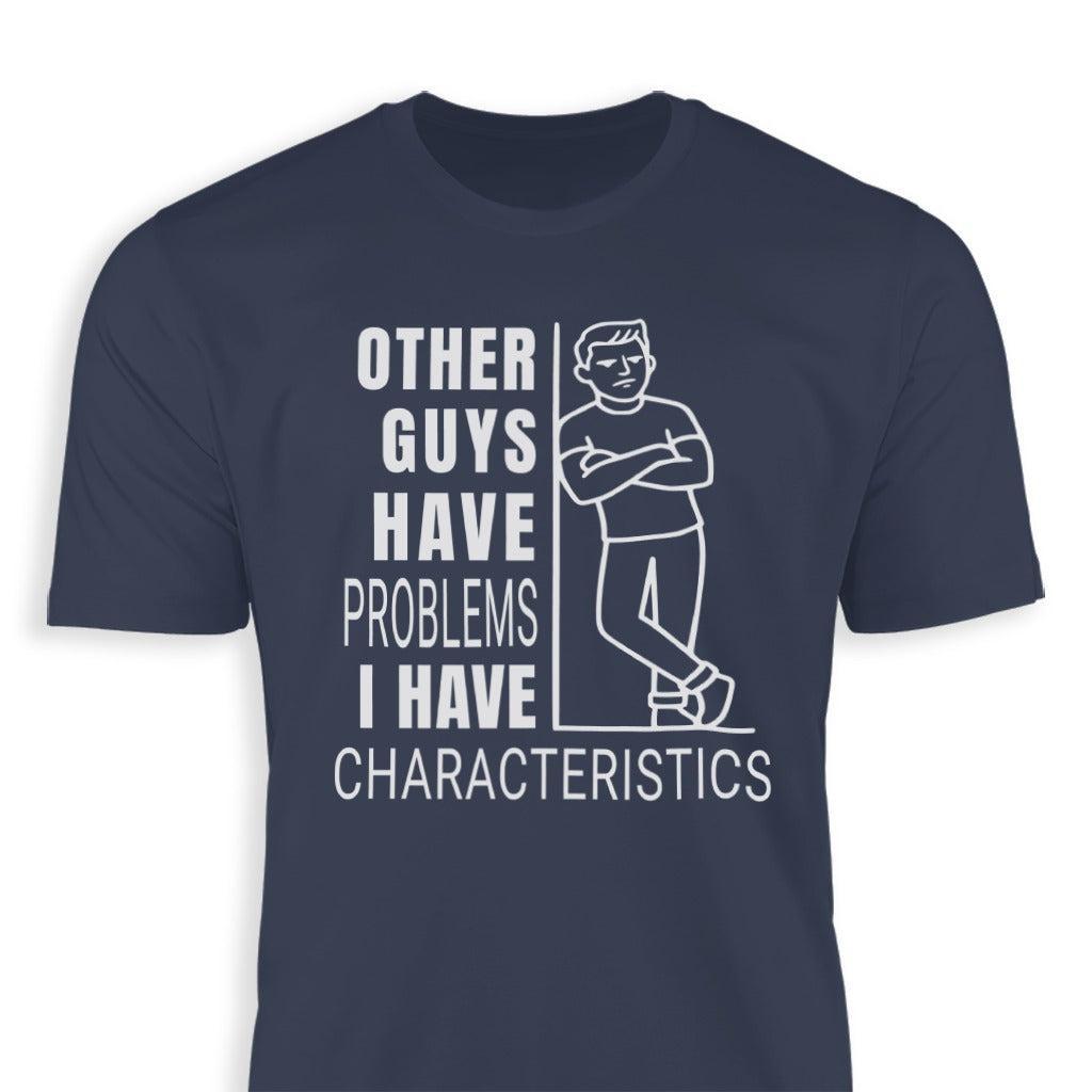 I Have Characteristics