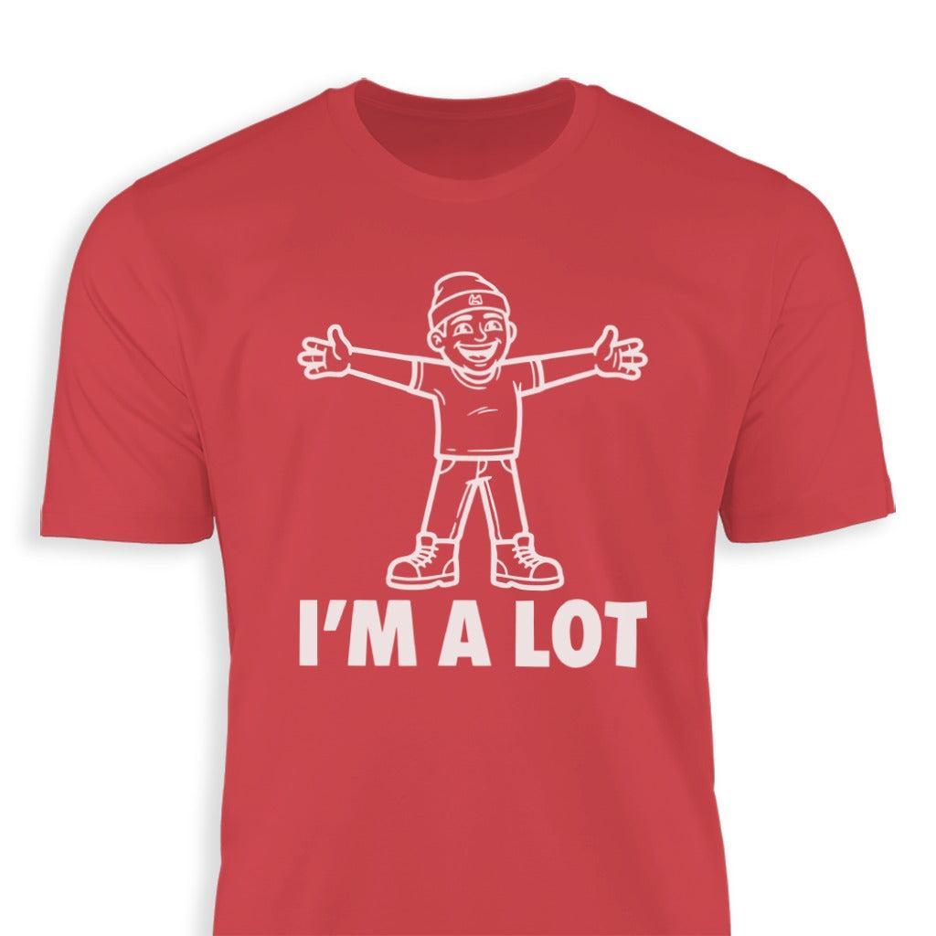 I'm A Lot