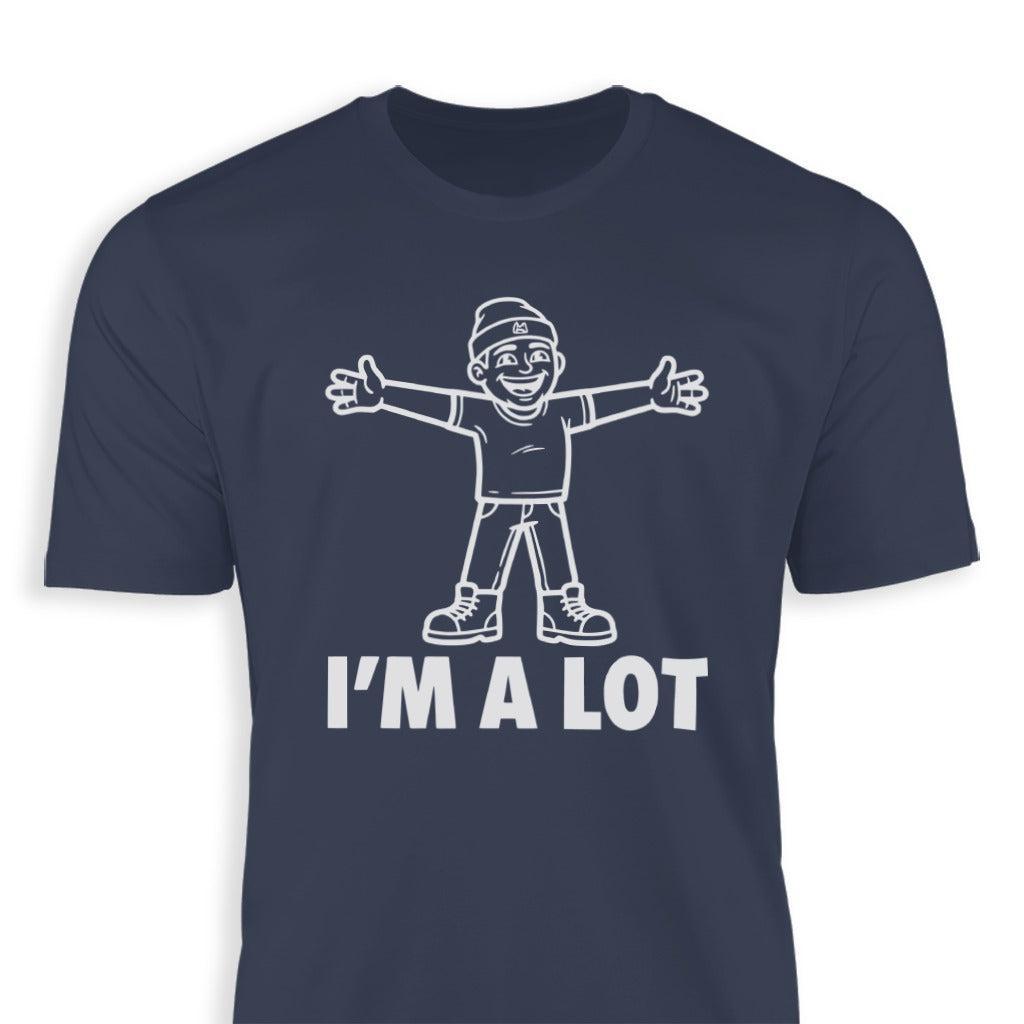I'm A Lot
