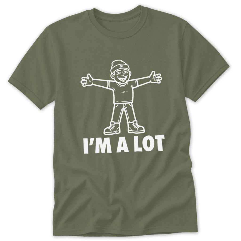 I'm A Lot Classic Tee