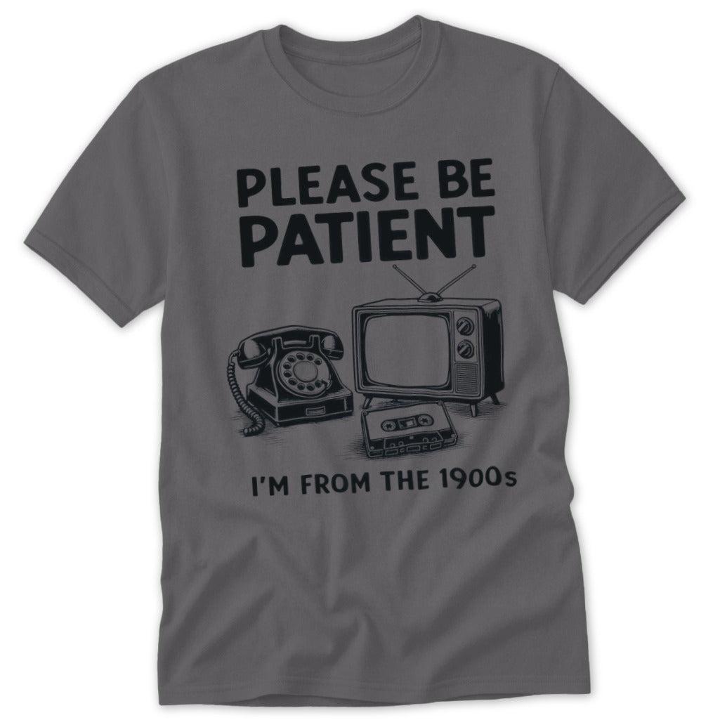 I'm From the 1900s Classic Tee
