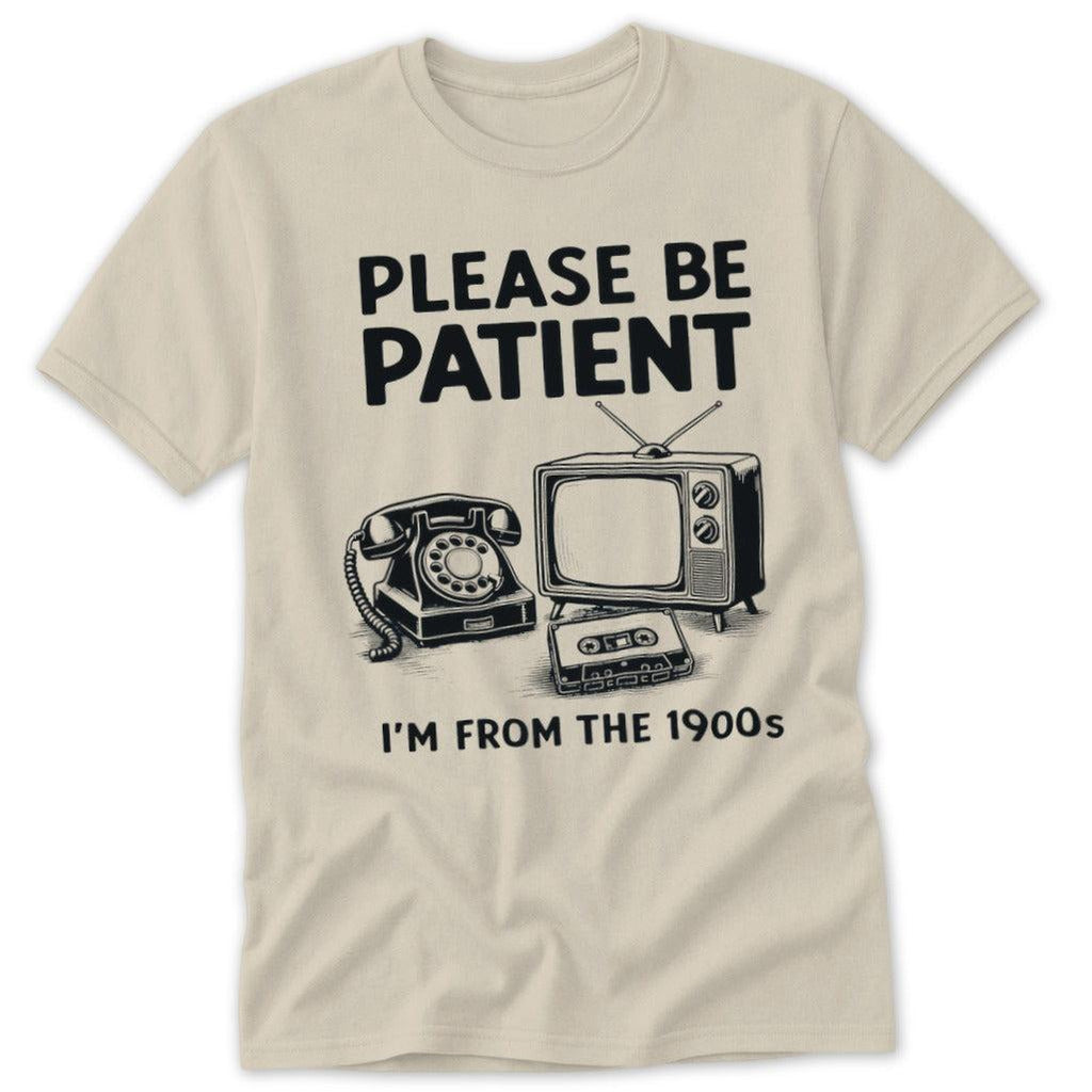 I'm From the 1900s Classic Tee
