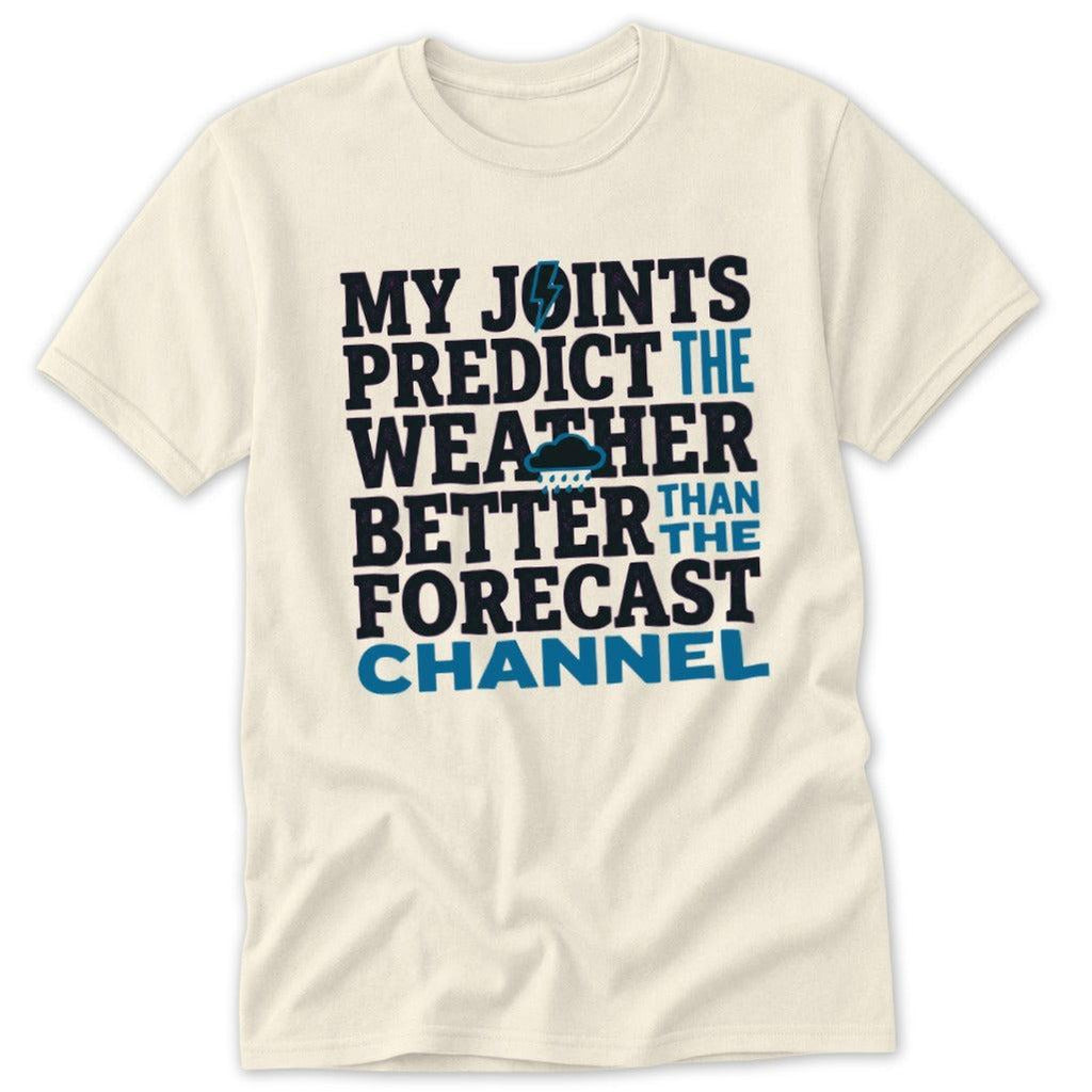 Joints Predict the Weather Classic Tee