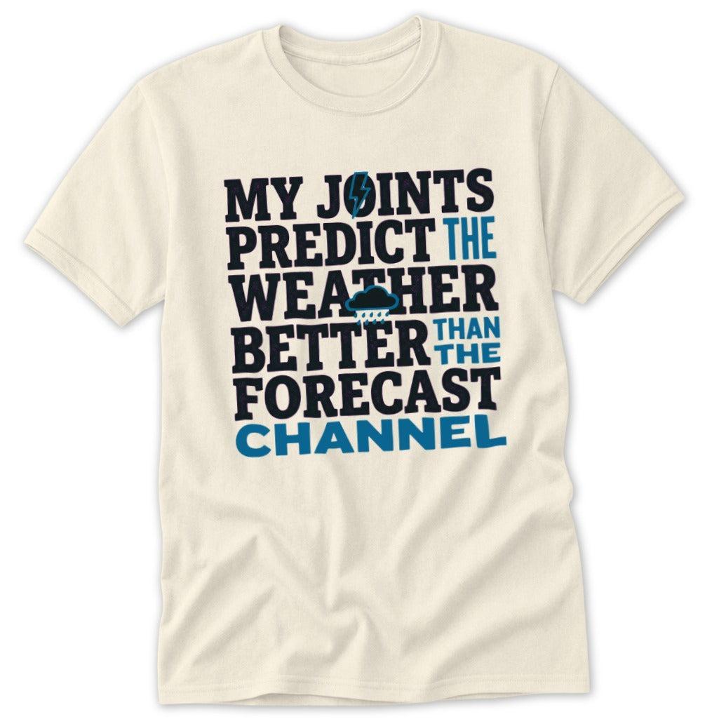 Joints Predict the Weather Classic Tee