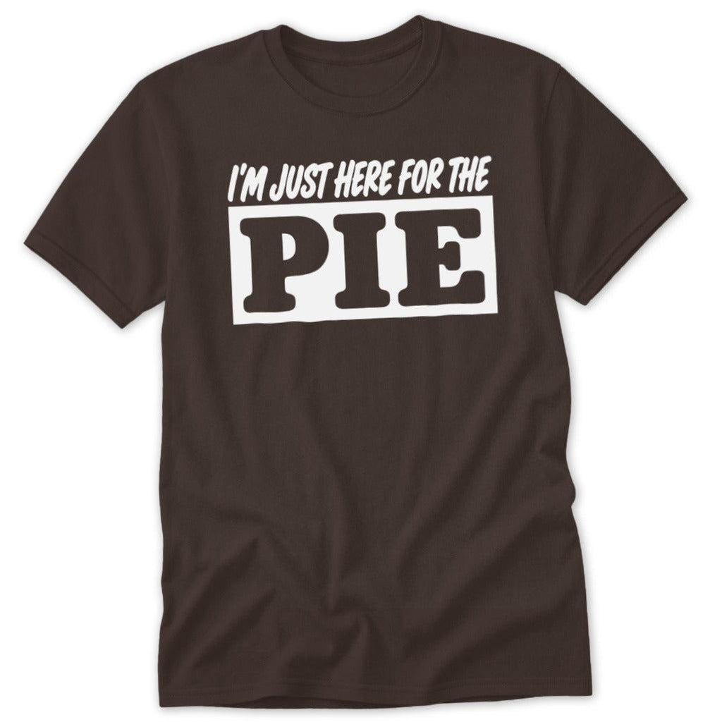 Just Here for the Pie Classic Tee