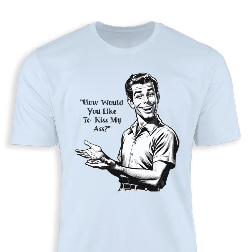 Kiss My Ass Classic Tee