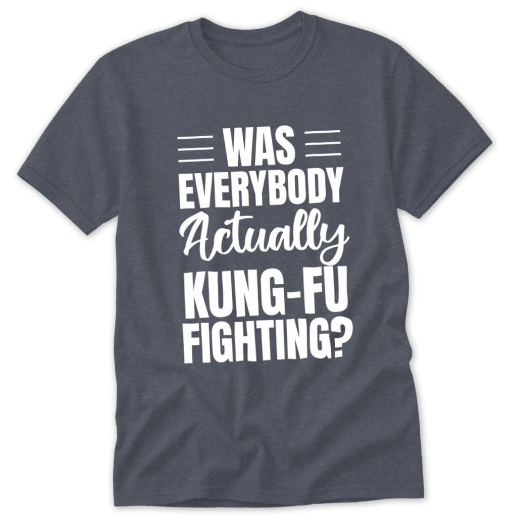 Kung Fu Fighting Classic Tee