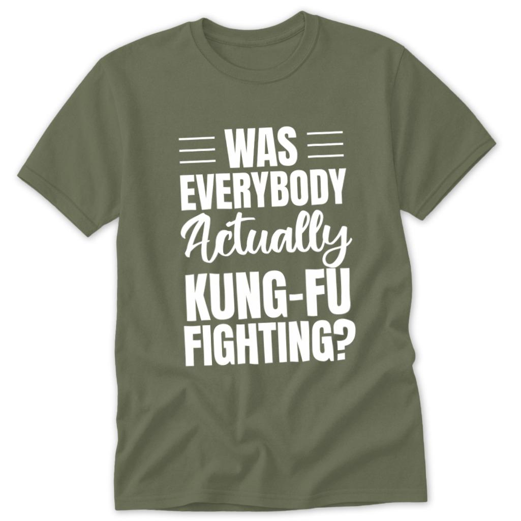 Kung Fu Fighting Classic Tee - Military Green