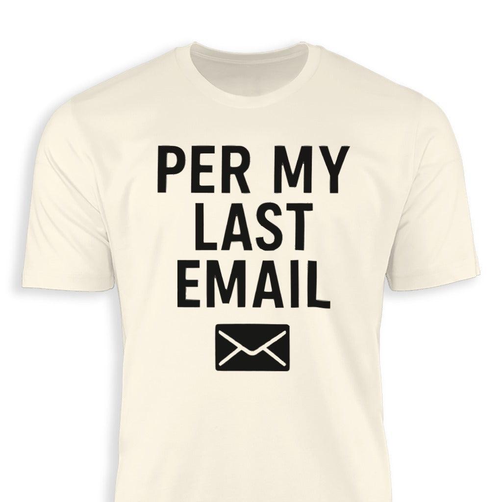 Last Email Classic Tee