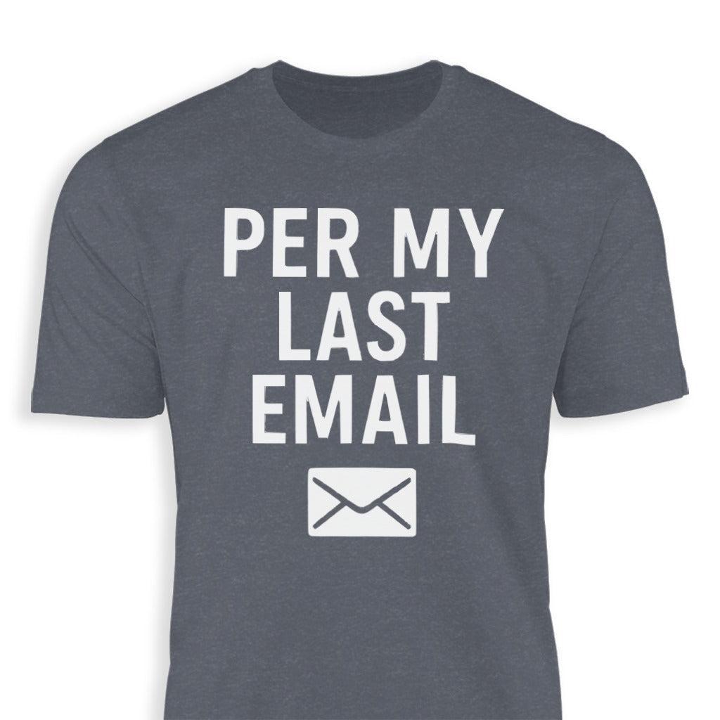 Last Email Classic Tee