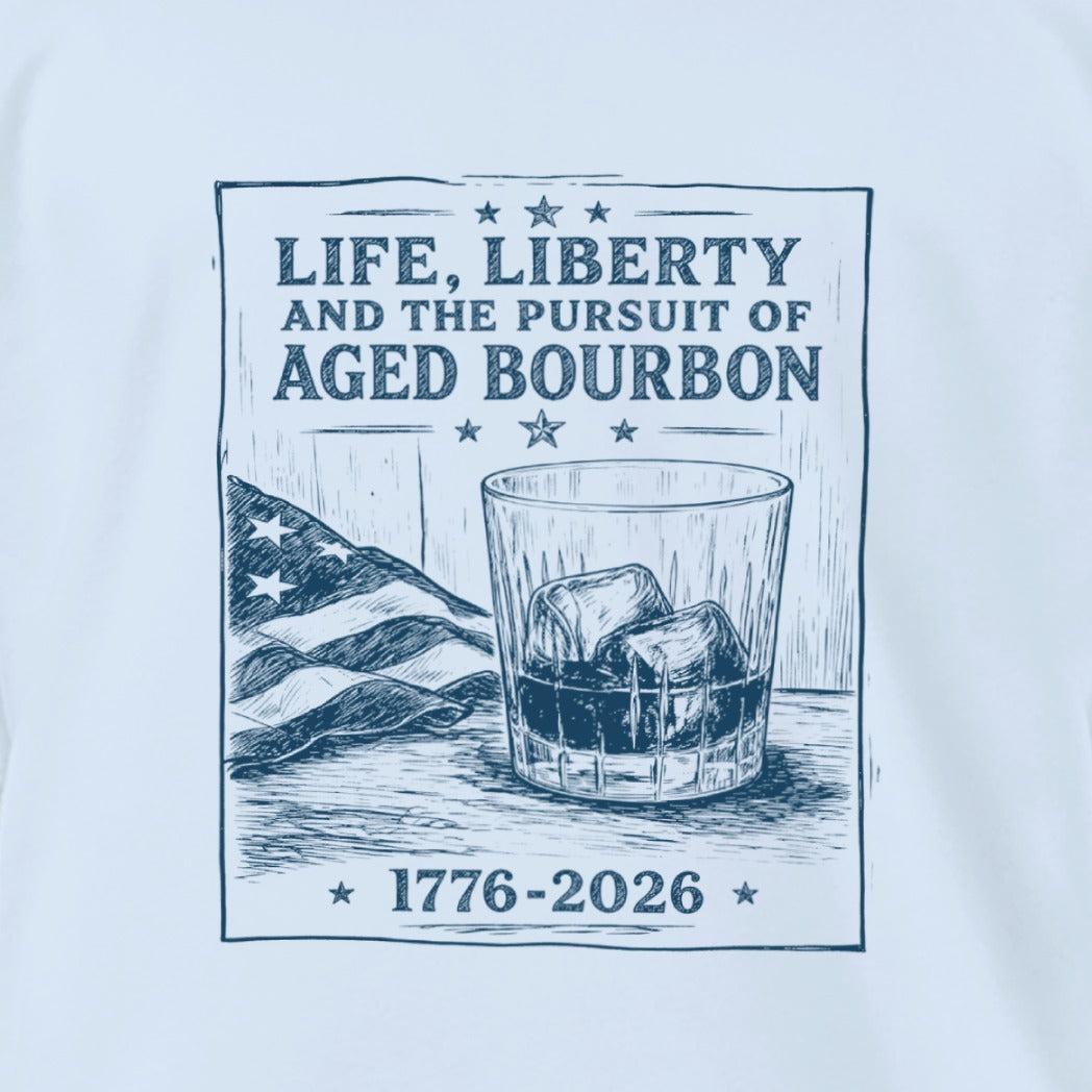 Life, Liberty, Pursuit of Bourbon