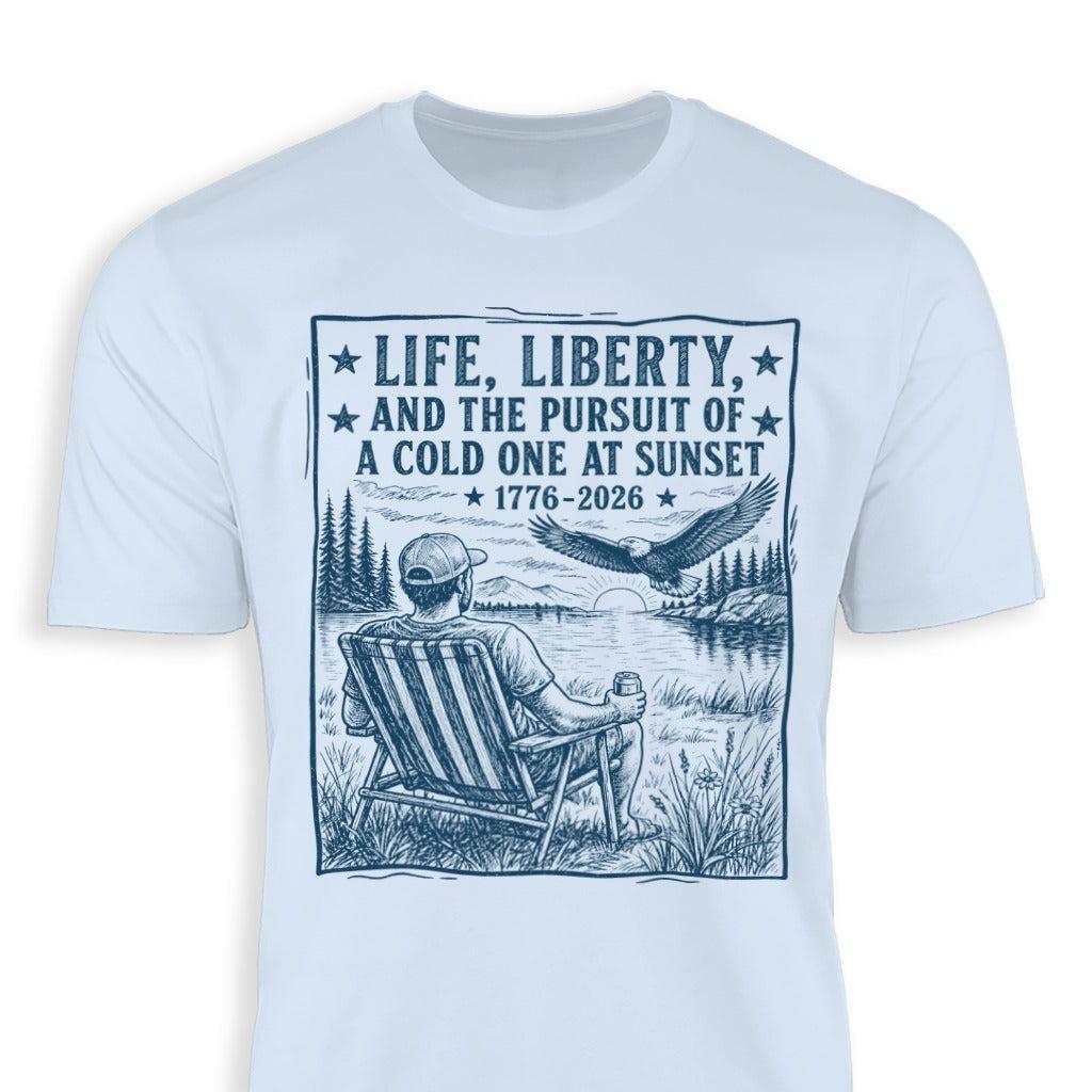 Life, Liberty, Pursuit of Cold One