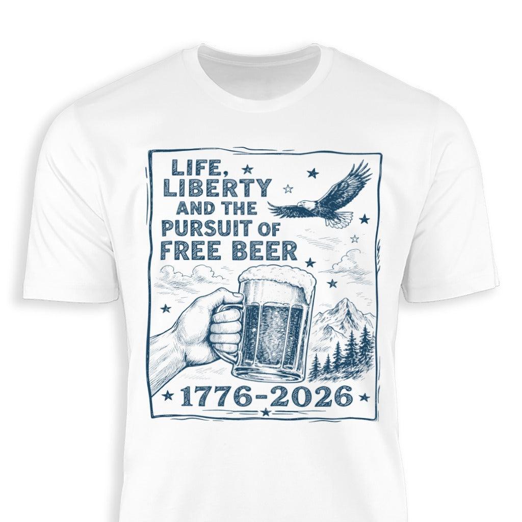 Life, Liberty, Pursuit of Free Beer