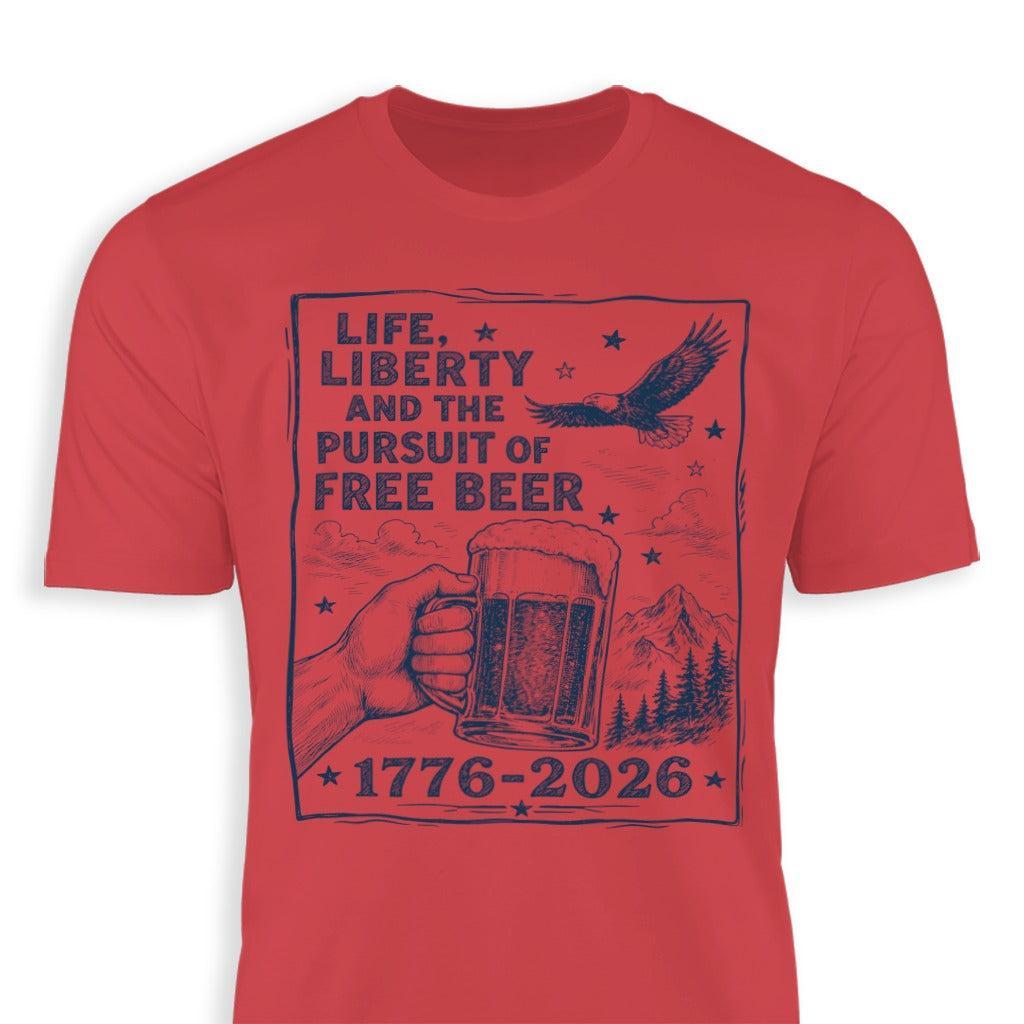 Life, Liberty, Pursuit of Free Beer