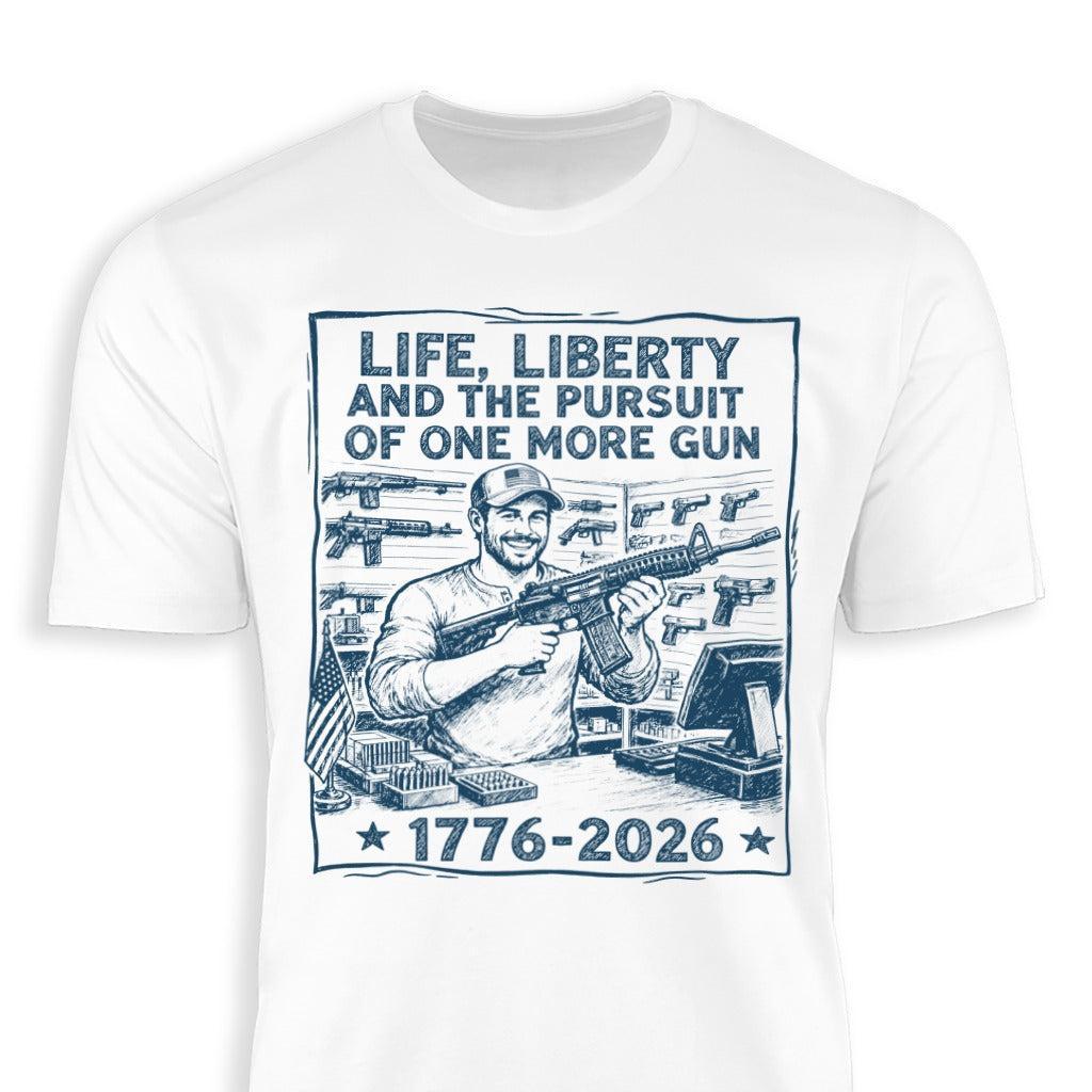 Life, Liberty, Pursuit of One More